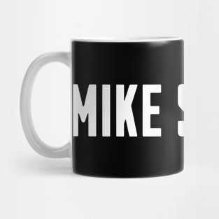 Mike Steaks Mug